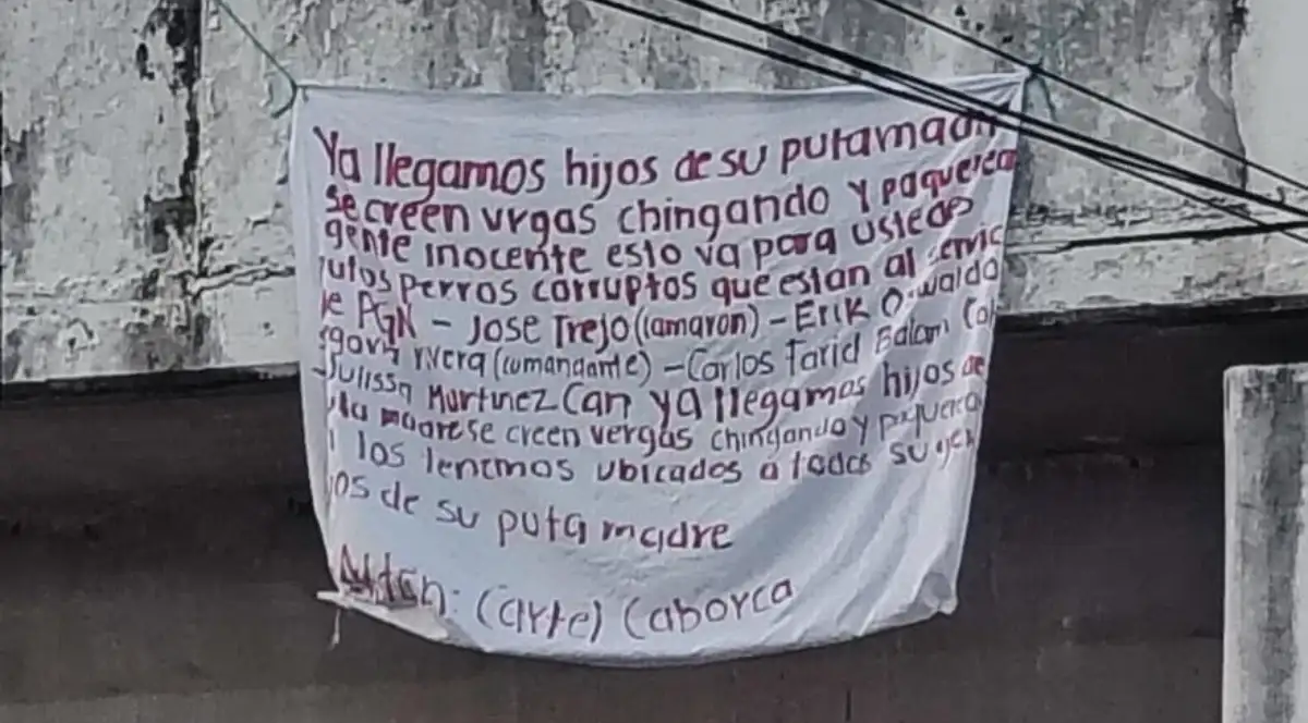 In a narco-banner, the Caborca Cartel alleges corruption within the Campeche Secretariat of Public Security.